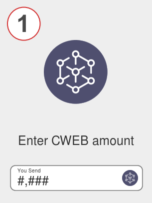 Exchange cweb to btc - Step 1