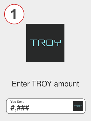 Exchange troy to eth - Step 1