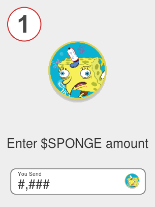 Exchange $sponge to btc - Step 1