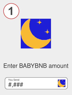 Exchange babybnb to btc - Step 1