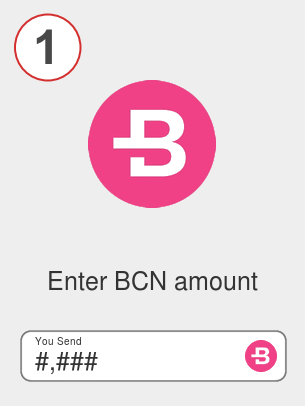 Exchange bcn to bnb - Step 1