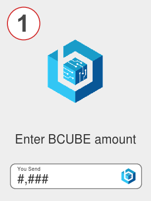 Exchange bcube to btc - Step 1