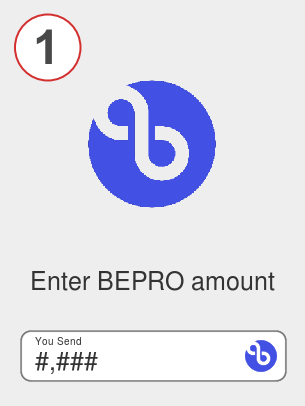 Exchange bepro to eth - Step 1