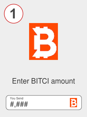 Exchange bitci to btc - Step 1