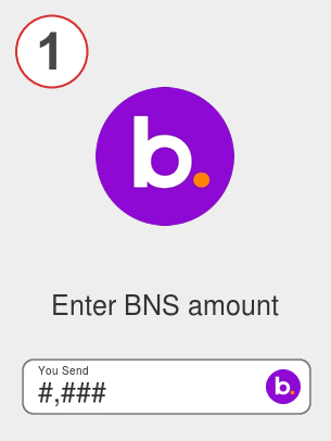 Exchange bns to btc - Step 1