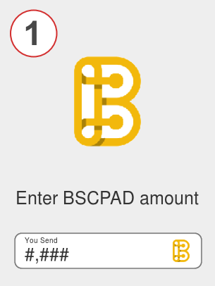 Exchange bscpad to bnb - Step 1