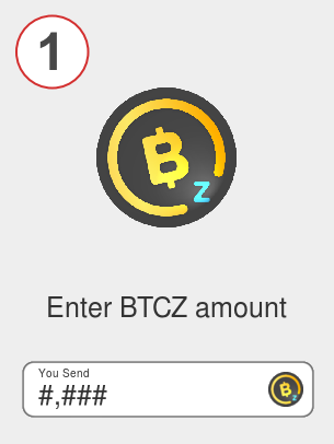 Exchange btcz to btc - Step 1