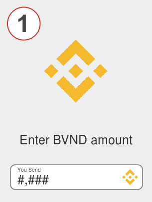 Exchange bvnd to btc - Step 1
