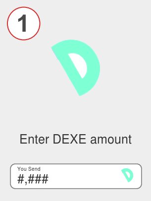 Exchange dexe to bnb - Step 1