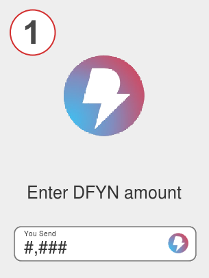 Exchange dfyn to xrp - Step 1
