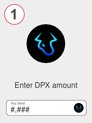 Exchange dpx to btc - Step 1