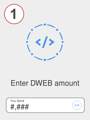 Exchange dweb to btc - Step 1