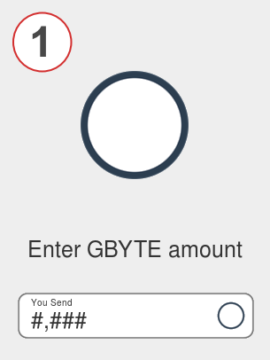 Exchange gbyte to ada - Step 1