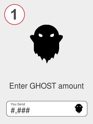 Exchange ghost to btc - Step 1