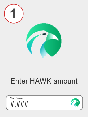Exchange hawk to btc - Step 1