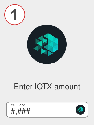 Exchange iotx to btc - Step 1