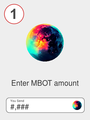 Exchange mbot to btc - Step 1