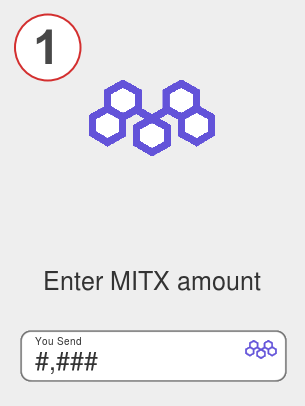 Exchange mitx to ada - Step 1