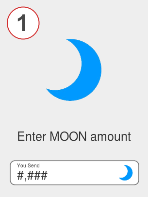 Exchange moon to btc - Step 1