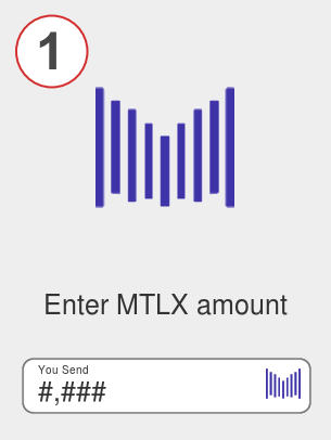 Exchange mtlx to btc - Step 1