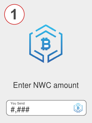 Exchange nwc to btc - Step 1