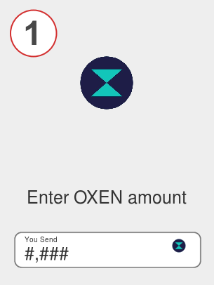 Exchange oxen to bnb - Step 1