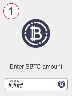 Exchange sbtc to btc - Step 1