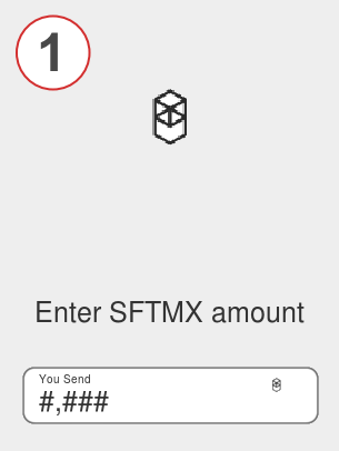 Exchange sftmx to btc - Step 1