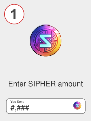 Exchange sipher to btc - Step 1