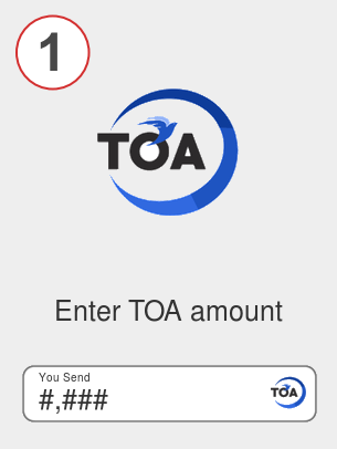 Exchange toa to bnb - Step 1