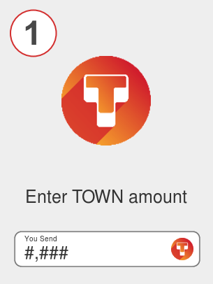 Exchange town to btc - Step 1