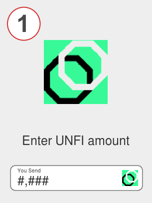 Exchange unfi to ada - Step 1