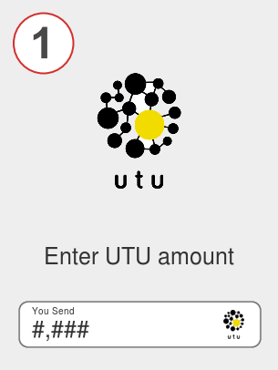 Exchange utu to btc - Step 1