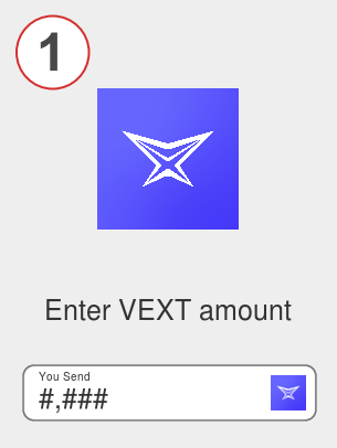 Exchange vext to btc - Step 1
