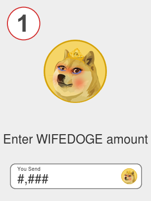 Exchange wifedoge to btc - Step 1